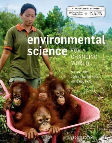 Environmental Science For A Changing World 2Nd Edition