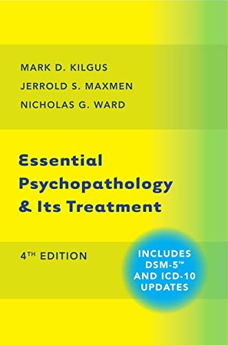 Essential Psychopathology Its Treatment