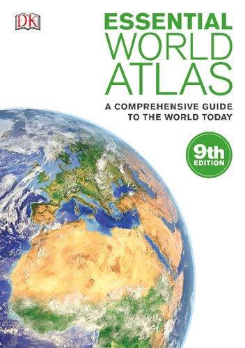 Essential World Atlas A Comprehensive Guide To The World Today