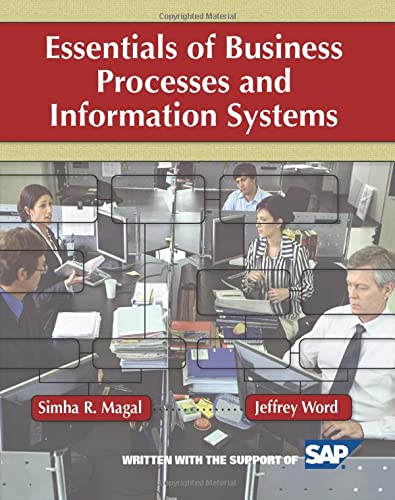 Essentials of Business Processes and Information Systems   - 1st Edition