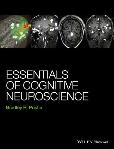 Essentials of Cognitive Neuroscience - 1st Edition
