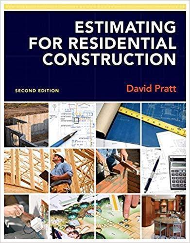 Estimating For Residential Construction 2Nd Edition