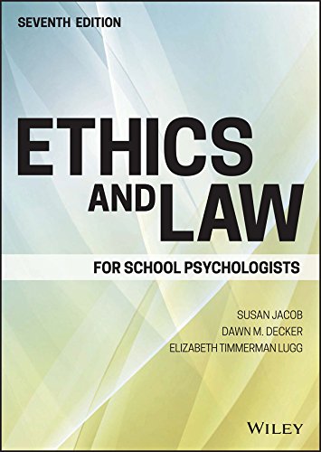 Ethics and Law for School Psychologists - 7th Edition