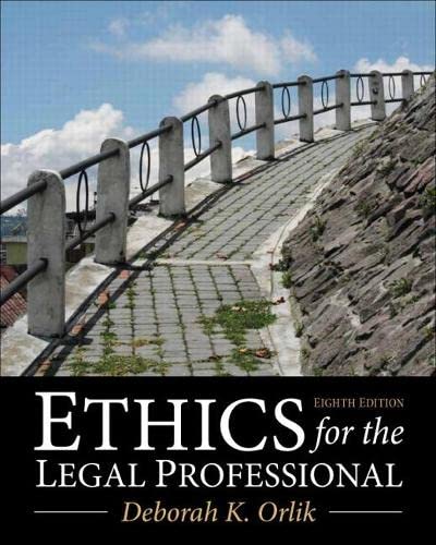 Ethics for the Legal Professional 8-edition