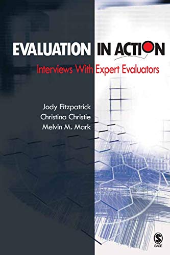Evaluation in Action: Interviews with Expert Evaluators - 1st Edition