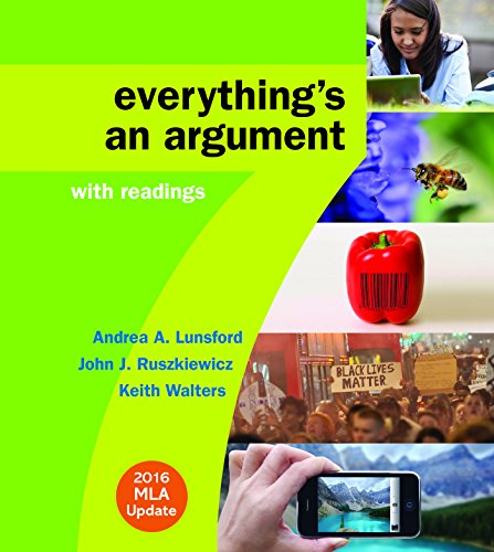 Everything's an Argument with Readings - 7th Edition