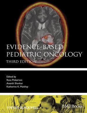Evidence Based Pediatric Oncology 3Rd Edition