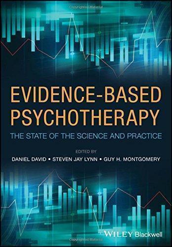 Evidence Based Psychotherapy The State Of The Science And Practice