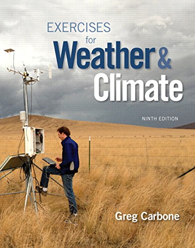 Exercises for Weather &amp; Climate Plus Mastering Meteorology with-- Access Card Package (9th Edition) 9-edition