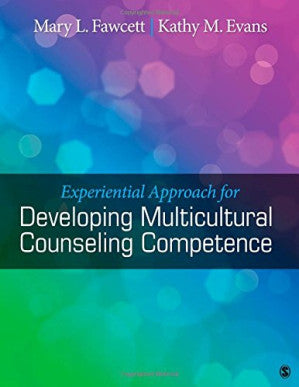 Experiential Approach for Developing Multicultural Counseling Competence