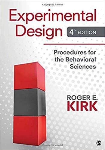 Experimental Design Procedures For The Behavioral Sciences Fourth 4Th Edition