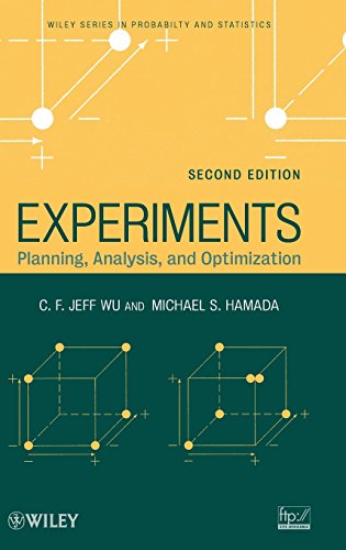 Experiments: Planning, Analysis, and Optimization (Wiley Series in Probability and Statistics) - 2nd Edition
