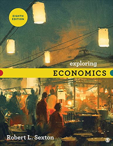 Exploring Economics
 
 
 8th Edition