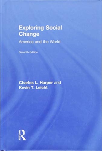 Exploring Social Change: America and the World - 7th Edition