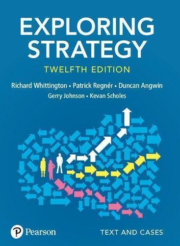 Exploring Strategy Text And Cases 12Th Edition