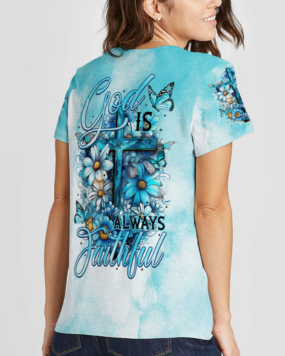 God is Faithful Always Women's All Over Print Shirt - Tytm1107234