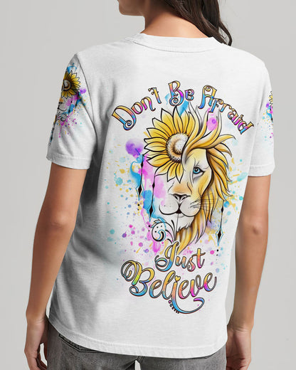 Don't Be Afraid Just Believe Women's All Over Print Shirt - Yhdu2407238