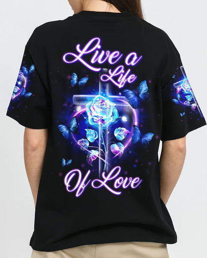 Live A Life Of Love Women's All Over Print Shirt - Yhln0307233