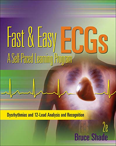 Fast &amp; easy ECGs : a self-paced learning program - 2nd Edition