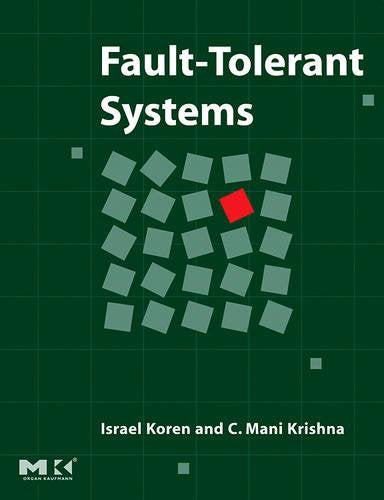 Fault-Tolerant Systems - 1st Edition