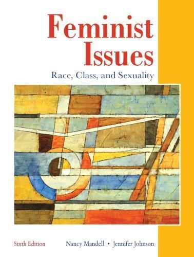 Feminist Issues Race Class And Sexuality 6Th Edition