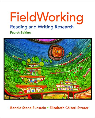 FieldWorking: Reading and Writing Research - 4th Edition