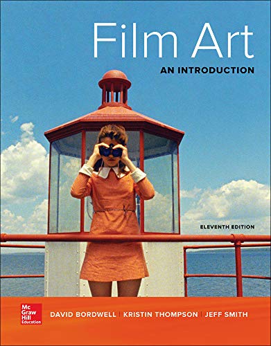 Film Art: An Introduction [with Connect Access Code] - 11th Edition