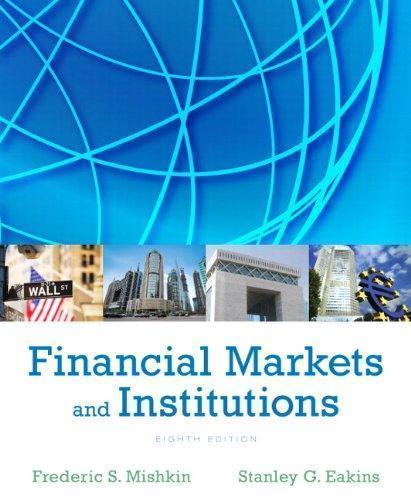 Financial Markets And Institutions 8Th Edition