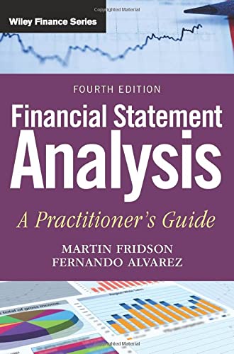 Financial Statement Analysis: A Practitioner's Guide