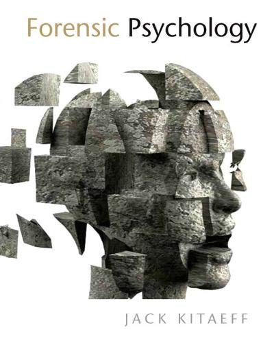Forensic Psychology 1st Edition