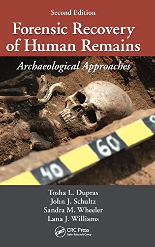 Forensic recovery of human remains : archaeological approaches - 2nd Edition
