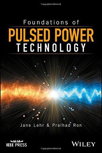 Foundations Of Pulsed Power Technology