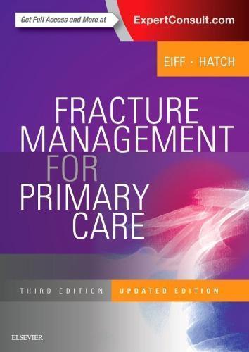 Fracture Management For Primary Care Updated 3Rd Edition