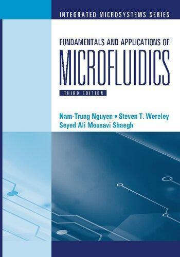 Fundamentals And Applications Of Microfluidics 3Rd Edition