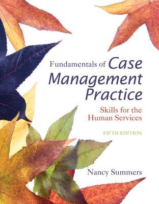 Fundamentals Of Case Management 5Th Edition