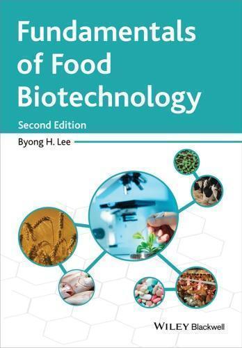 Fundamentals Of Food Biotechnology 2Nd Edition