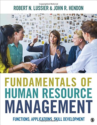 Fundamentals of Human Resource Management: Functions, Applications, Skill Development - 1st Edition
