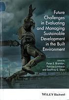 Future Challenges For Sustainable Development Within The Built Environment