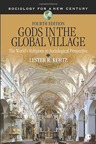 Gods in the Global Village: The World's Religions in Sociological Perspective - 4th Edition