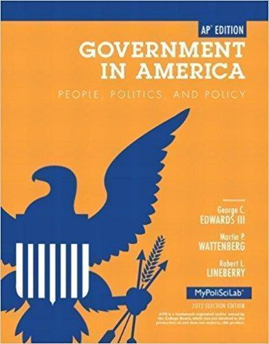 Government In America People Politics And Policy 2012 Election