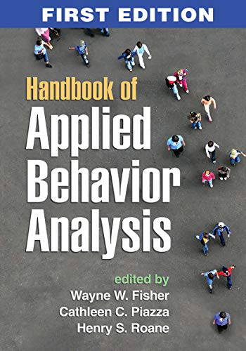 Handbook of Applied Behavior Analysis (Reprint Edition)