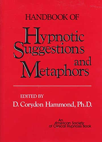 Handbook of Hypnotic Suggestions and Metaphors - 1st Edition