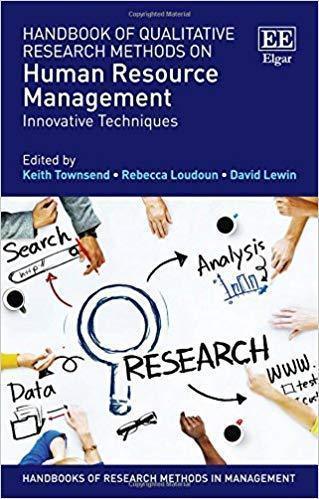Handbook of qualitative research methods on human resource management : innovative techniques