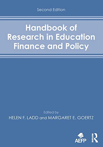 Handbook of Research in Education Finance and Policy - 2nd Edition