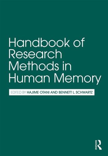 Handbook Of Research Methods In Human Memory