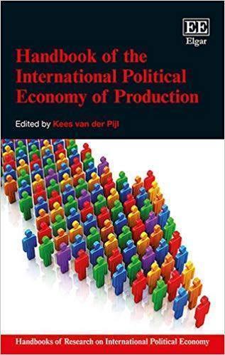 Handbook Of The International Political Economy Of Production