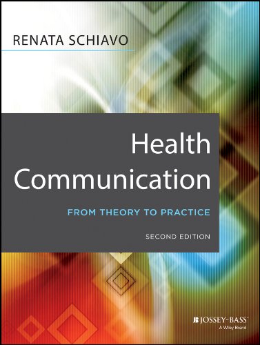 Health Communication: From Theory to Practice - 2nd Edition