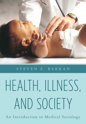 Health Illness And Society An Introduction To Medical Sociology