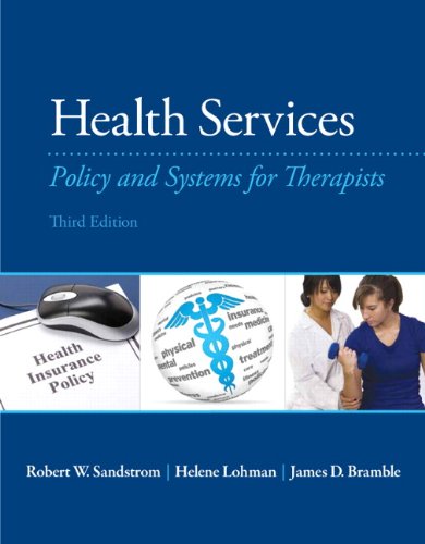 Health services : policy and systems for therapists - 3rd Edition