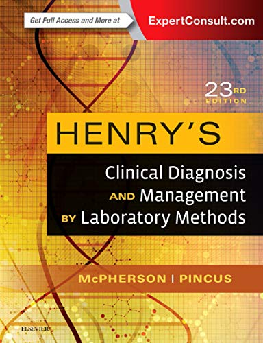 Henry's Clinical Diagnosis and Management by Laboratory Methods, 23e